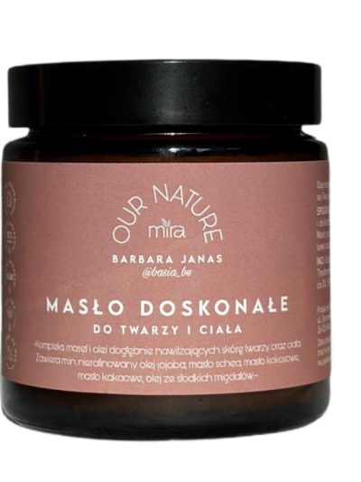 Mira Our Nature By Basia masło doskonałe do twarzy i ciała 120ml