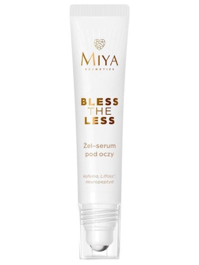 Miya Cosmetics Bless The Less żel-serum pod oczy 15ml